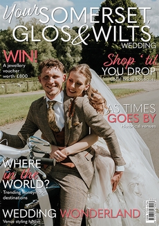 Your South West Wedding magazine, Issue 107